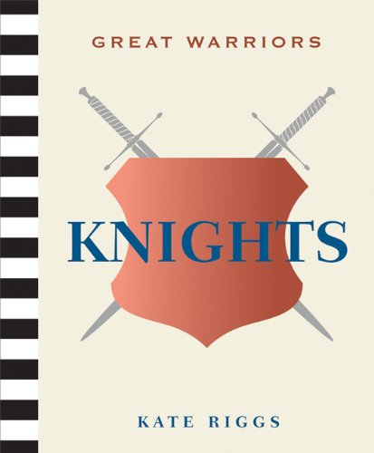 Cover for Kate Riggs · Great Warriors: Knights (Paperback Book) (2011)