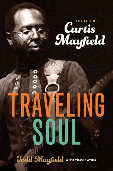 Cover for Mayfield,todd / Atria,travis · Traveling Soul (Book) (2018)