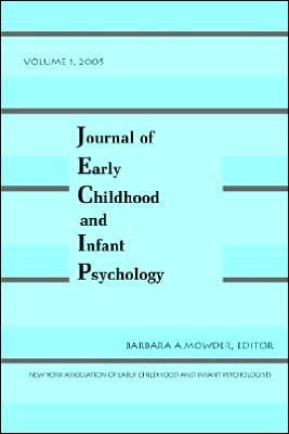 Cover for Barbara a Mowder · Journal of Early Childhood and Infant Psychology (Paperback Book) (2005)