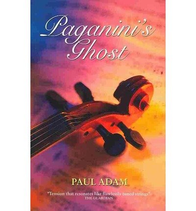 Paul Adam · Paganini's Ghost - Cremona Mysteries (Paperback Book) (2011)