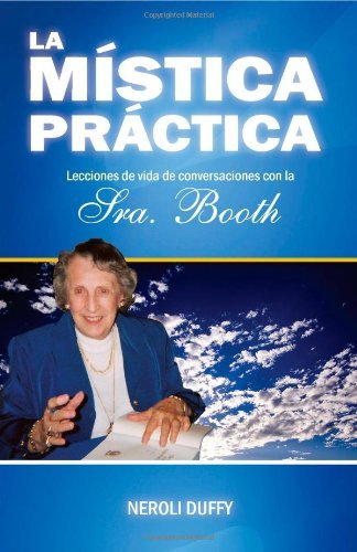 Cover for Annice Booth · La Mistica Practica (Paperback Book) (2010)