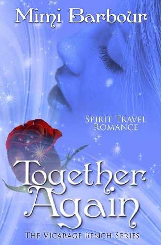 Cover for Mimi Barbour · Together Again (Vicarage Bench Series) (Volume 4) (Paperback Book) (2014)