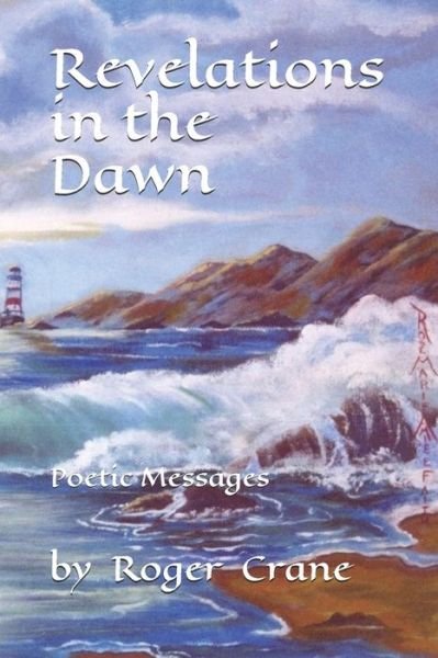 Cover for Roger D Crane · Revelations in the Dawn (Paperback Bog) (2019)