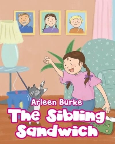 Cover for Arleen Burke · The Sibling Sandwich (Pocketbok) (2020)