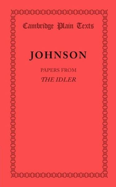 Cover for Samuel Johnson · Papers from the Idler - Cambridge Plain Texts (Paperback Book) (2013)