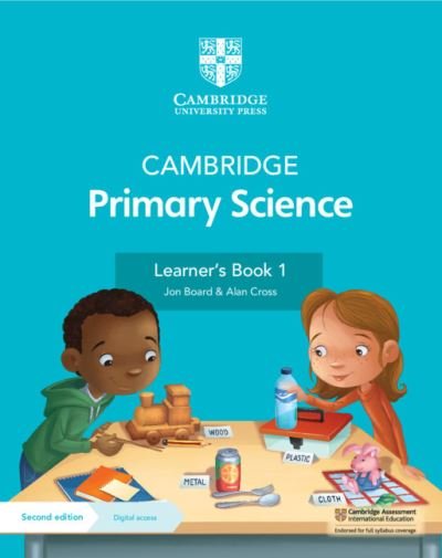 Cover for Jon Board · Cambridge Primary Science Learner's Book 1 with Digital Access (1 Year) - Cambridge Primary Science (Bok) [2 Revised edition] (2021)