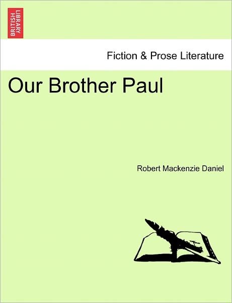 Cover for Robert Mackenzie Daniel · Our Brother Paul (Taschenbuch) (2011)