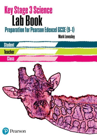 Cover for Key Stage 3 Science Lab Book - for Pearson Edexcel: KS3 Lab Book Edexcel - EXPLORING SCIENCE (Paperback Book) (2018)