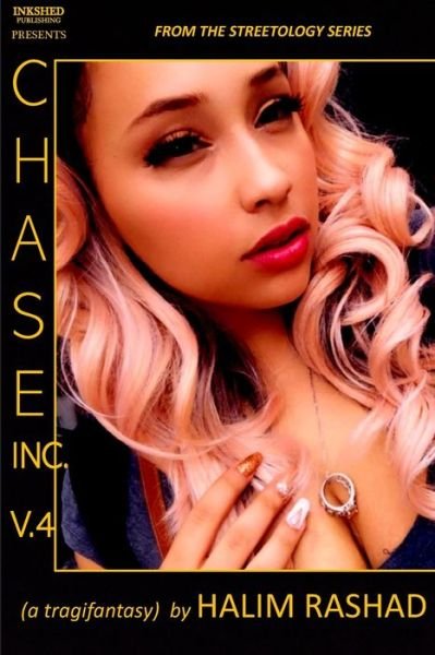 Cover for III Charles Smith · Chase Inc. V.4 (a tragifantasy) (Paperback Book) (2021)