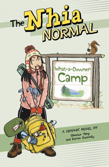 Cover for Sheelue Yang · What-a-Downer Camp - The Nhia Normal (Taschenbuch) (2025)