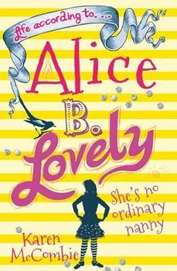 Cover for Karen McCombie · Life According to Alice B Love (Paperback Book) (2012)