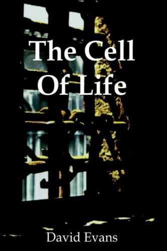 Cover for David Evans · The Cell of Life (Inbunden Bok) (2004)