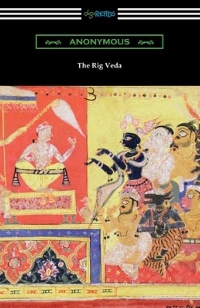 The Rig Veda - Anonymous - Books - Digireads.com - 9781420969726 - September 18, 2020