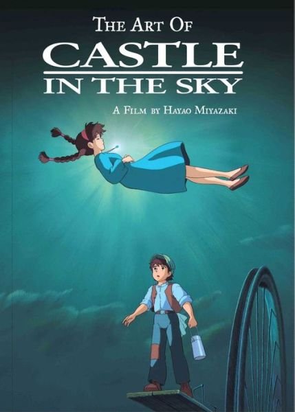 Cover for Hayao Miyazaki · The Art of Castle in the Sky - The Art of Castle in the Sky (Hardcover bog) (2016)