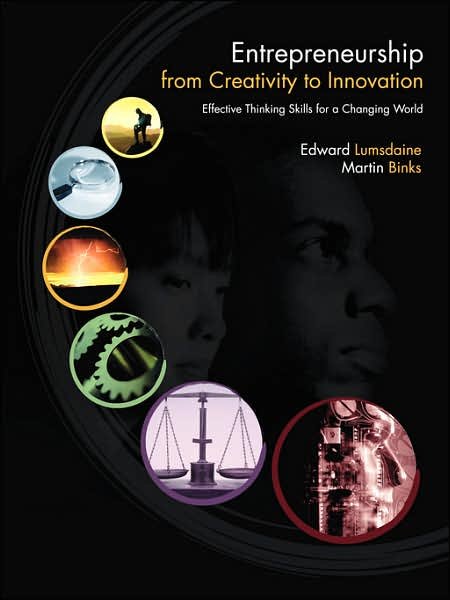 Edward Lumsdaine · Entrepreneurship from Creativity to Innovation: Effective Thinking Skills for a Changing World (Paperback Book) (2006)