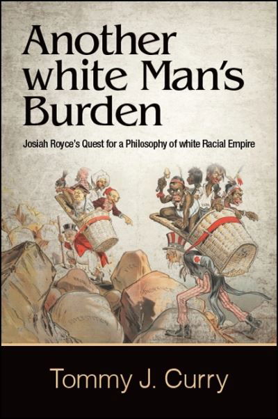 Cover for Tommy J. Curry · Another white Man's Burden (Paperback Book) (2019)