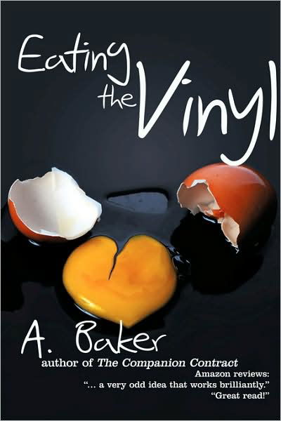 Cover for Baker a Baker · Eating the Vinyl (Paperback Book) (2009)