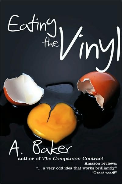 Cover for Baker a Baker · Eating the Vinyl (Paperback Book) (2009)