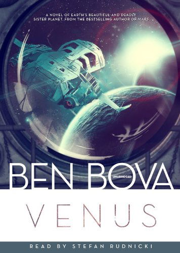 Cover for Ben Bova · Venus (Grand Tour Series) (Library Edition) (Audiobook (CD)) [Library, Unabridged Library edition] (2011)