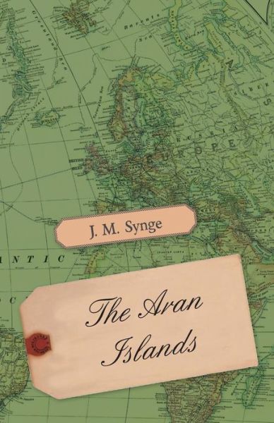 Cover for J M Synge · The Aran Islands (Paperback Book) (2008)