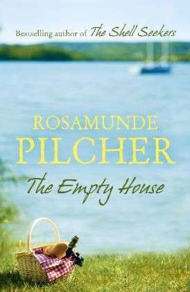 The Empty House - Rosamunde Pilcher - Kirjat - Hodder & Stoughton - 9781444761726 - torstai 28. helmikuuta 2013