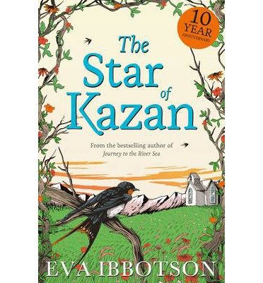 The Star of Kazan - Eva Ibbotson - Books - Pan Macmillan - 9781447265726 - May 8, 2014