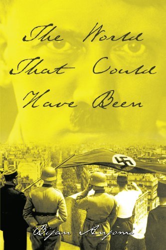 Cover for Bijan Anjomi · The World That Could Have Been (Paperback Book) (2010)