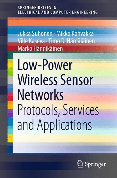 Cover for Jukka Suhonen · Low-power Wireless Sensor Networks - Springerbriefs in Electrical and Computer Engineering (Taschenbuch) (2012)