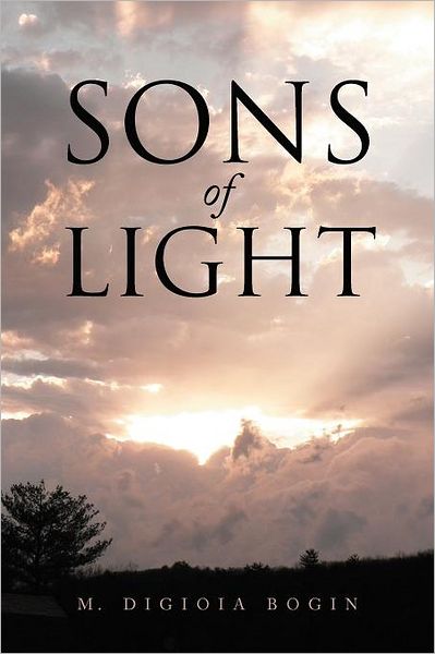 Cover for M Digioia Bogin · Sons of Light (Paperback Book) (2011)