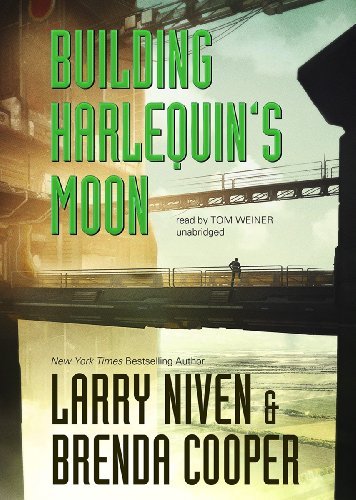 Cover for Brenda Cooper · Building Harlequin's Moon (Audiobook (CD)) [Library, Unabridged Library edition] (2012)