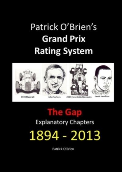 Cover for Patrick O'Brien · Patrick o'Brien's Grand Prix Rating System : The Gap (Bok) (2022)