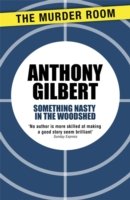 Cover for Anthony Gilbert · Something Nasty in the Woodshed - Murder Room (Paperback Book) (2014)