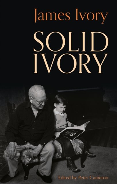 Cover for James Ivory · Solid Ivory (Pocketbok) (2022)