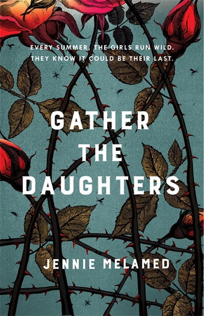 Cover for Jennie Melamed · Gather the Daughters: Shortlisted for The Arthur C Clarke Award (Paperback Book) (2018)