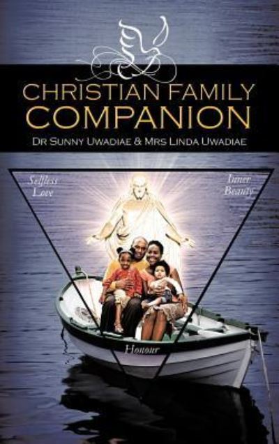 Cover for Sunny Uwadiae · Christian Family Companion (Hardcover Book) (2012)