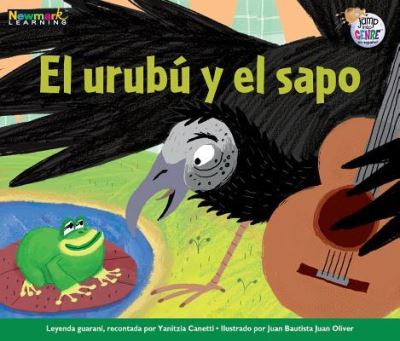 Cover for Yanitzia Canetti · El Urubu y El Sapo (Paperback Book) (2019)