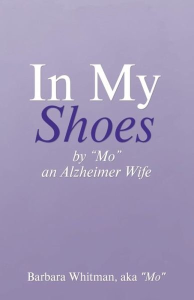 Cover for Aka Mo Barbara Whitman · In My Shoes (Paperback Book) (2018)