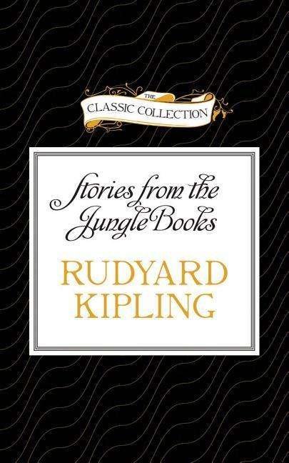 Cover for Rudyard Kipling · Stories from the Jungle Books (CD) (2014)