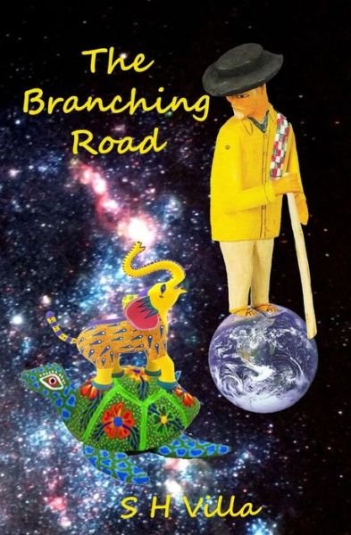 Cover for S H Villa · The Branching Road (Paperback Book) (2014)