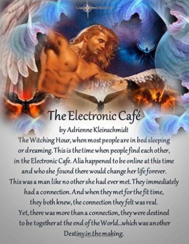 Cover for Adrienne Kleinschmidt · The Electronic Cafe (Paperback Book) [Lrg edition] (2014)