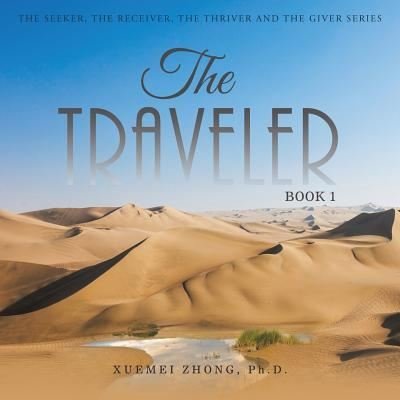 Cover for Xuemei Zhong · The Traveler (Paperback Book) (2016)
