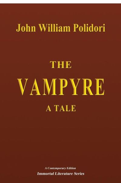 Cover for John William Polidori · The Vampyre - a Tale (Taschenbuch) (2014)