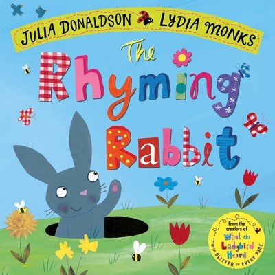Cover for Julia Donaldson · The Rhyming Rabbit (Paperback Book) (2018)