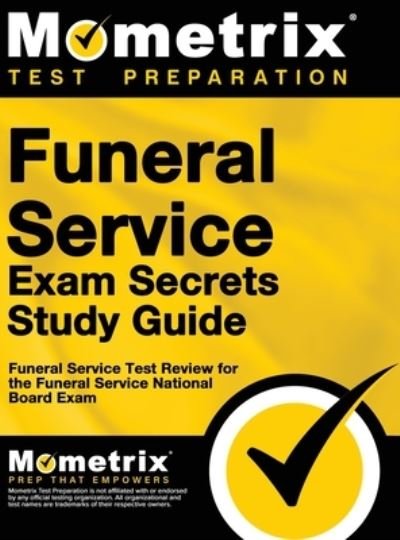 Cover for Mometrix Funeral Director Certificatio · Funeral Service Exam Secrets Study Guide (Hardcover Book) (2015)