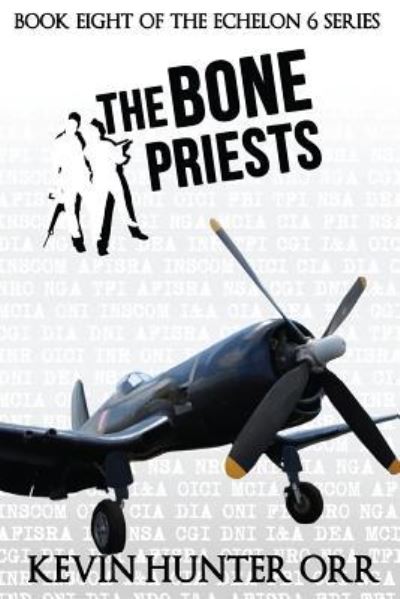 Cover for Kevin Hunter Orr · The Bone Priests (Paperback Book) (2015)