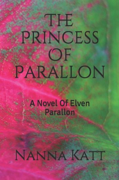 Cover for Nanna Katt · The Princess of Parallon (Paperback Book) (2017)