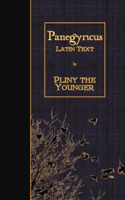 Cover for Pliny the Younger · Panegyricus (Taschenbuch) (2016)