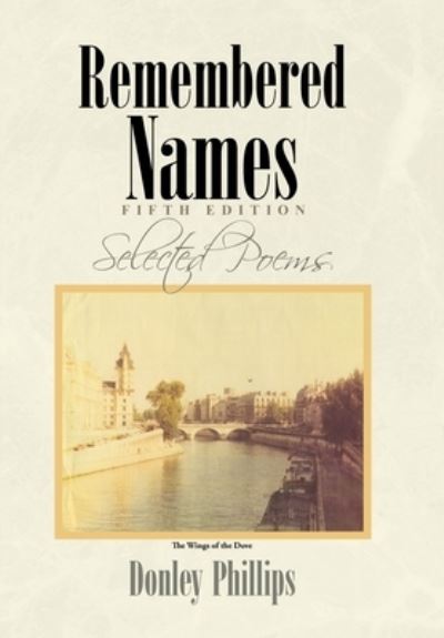 Cover for Donley Phillips · Remembered Names (Hardcover Book) (2017)