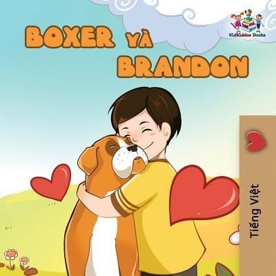 Cover for Kidkiddos Books · Boxer and Brandon (Paperback Book) (2018)