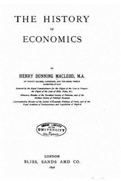 Cover for Henry Dunning MacLeod · The History of Economics (Paperback Book) (2016)